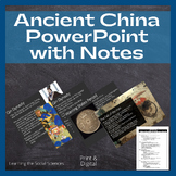 Ancient China PowerPoint and Guided Note Sheet: Print and Digital