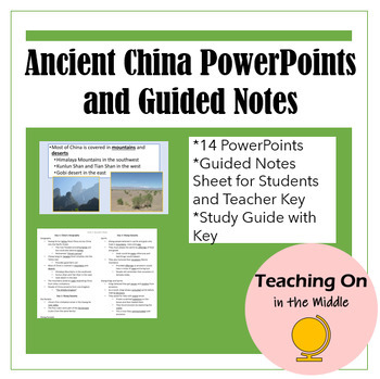Preview of Ancient China PowerPoints and Guided Notes