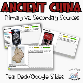 Preview of Ancient China Primary and Secondary Sources Google Slides Pear Deck