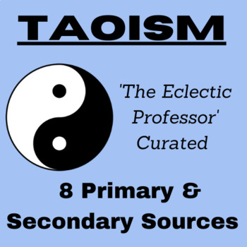 Preview of Taoism: A Deeper Look-Primary & Secondary Sources(8)- River Valley Civilizations