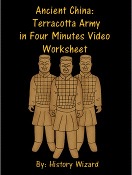 Preview of Ancient China: Terracotta Army in Four Minutes Video Worksheet