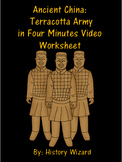 Ancient China: Terracotta Army in Four Minutes Video Worksheet