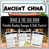 Ancient China: Trade, Goods, & the Silk Road- Reading Pass