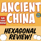 Ancient China Unit Hexagonal Review to Build Critical Thinking