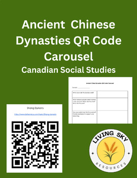 Preview of Ancient Chinese Dynasties QR Code Carousel - Social Studies 9 Saskatchewan