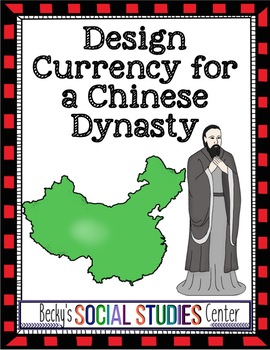 Preview of Ancient China - Design a Currency Project