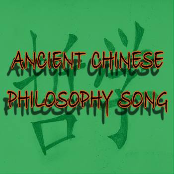 Preview of Ancient Chinese Philosophies Song