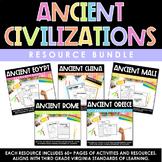 Ancient Civilizations Bundle | Activities and Resources | VA SOL