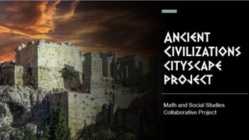 Preview of Ancient Civilizations Cityscape Math/Social Studies Collaborative Project