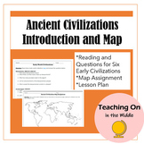 Ancient Civilizations Introduction and Map