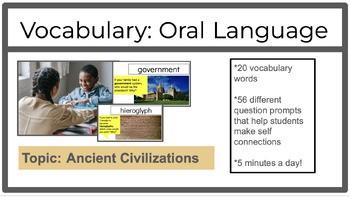 Preview of Ancient Civilizations: Oral Language for Vocabulary