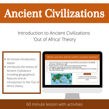 Preview of Ancient Civilizations & 'Out of Africa' Theory (no prep 1hr lesson + activities)