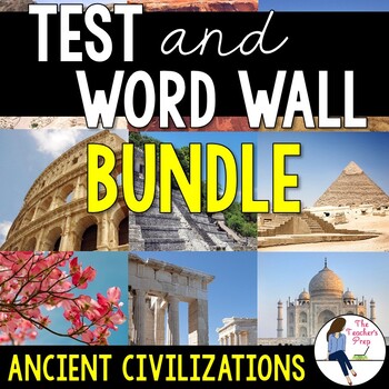 Preview of Ancient Civilizations Tests and Word Walls Bundle