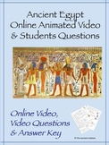 Ancient Egypt Animated Video & Questions:In-Person, Online