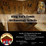 Ancient Egypt: Archaeology Activity for King Tutankhamun's Tomb