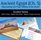 Ancient Egypt (Ch. 5): Discovering Our Past: History of the World
