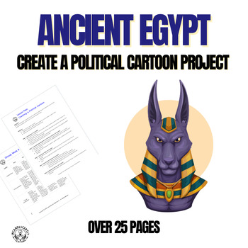 Preview of Ancient Egypt Create a Political Cartoon Project: Grades 6-12