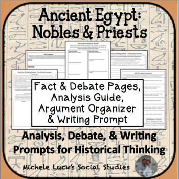 Preview of Ancient Egypt Egyptian Nobles & Priests Debate Historical Thinking Activity