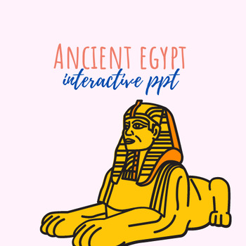 Preview of Ancient Egypt Interactive PPT