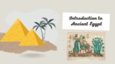 Ancient Egypt Introductory Presentation