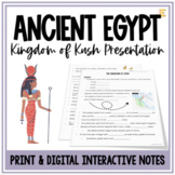 Ancient Egypt Kingdom of Kush Google Slides ™ and Notes - 