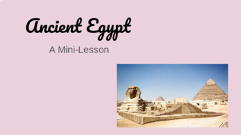 Preview of Ancient Egypt Mini Lesson