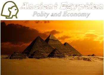 Preview of Ancient Egypt Polity and Economy Smartboard Presentation