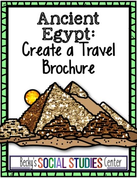 Preview of Ancient Egypt Project: Create a Travel Brochure