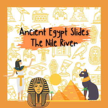 Preview of Ancient Egypt | The Nile River Slides