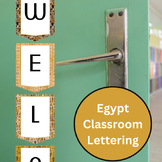 Ancient Egypt Themed Classroom Decor Printable Letter Set