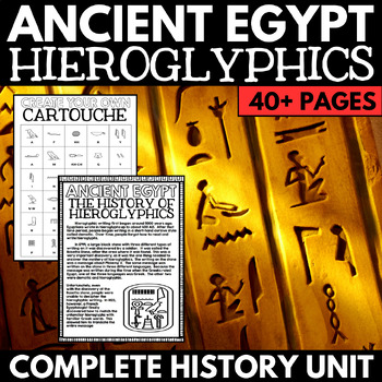 Preview of Ancient Egypt Unit - Hieroglyphics Activity - Ancient Egypt Projects & Questions