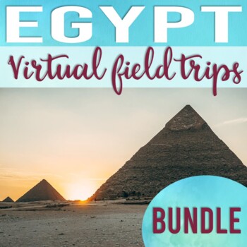 Preview of Ancient Egypt Virtual Field Trip Bundle (Google Earth Exploration)