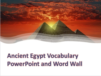 Preview of Ancient Egypt Vocabulary PowerPoint, Word Wall and Quiz