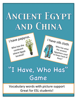Preview of Ancient Egypt and China "I Have, Who Has" Game