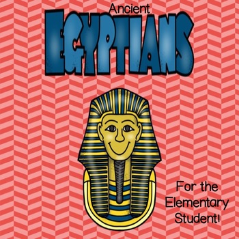 Preview of Ancient Egypt for the Elementary Student