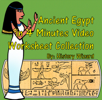 Preview of Ancient Egypt in 4 Minutes Video Worksheet Collection