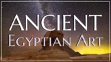 Ancient Egyptian Art - Art/Art History Lesson Package - 2 