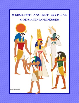 Preview of Ancient Egyptian Gods and Goddesses WebQuest - Ancient Civilizations