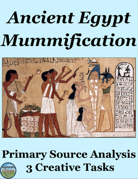 Preview of Ancient Egyptian Mummification Primary Source Analysis