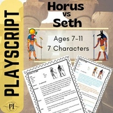 Ancient Egyptian playscript - Horus VS Seth