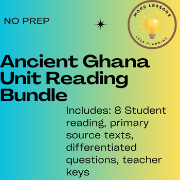 Preview of Ancient Ghana: Complete Reading Comprehension Worksheet Unit Bundle