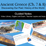 Ancient Greece (Ch. 7 & 8) Discovering Our Past: A History