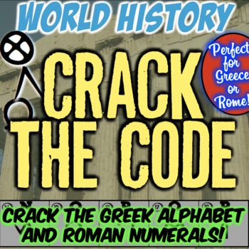 Ancient Greece Crack The Code Greek Alphabet Roman Numerals Escape Room