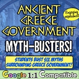 Ancient Greece Government: Myth-Busters! Students prove or