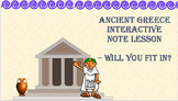 Ancient Greece Interactive Notes - Will You Fit In?