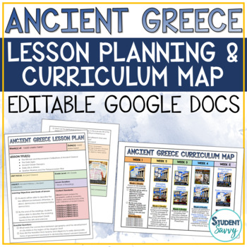 Preview of Ancient Greece Lesson Plans Templates Editable Google Docs Curriculum Guide