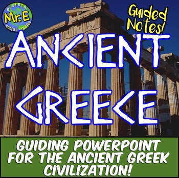 Preview of Ancient Greece Notes and PowerPoint Lesson Activity for Ancient Greece