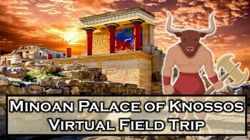 Preview of Ancient Greece Virtual Field Trip "Palace of Knossos" 