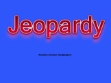 Ancient Greece Vocabulary Review Jeopardy
