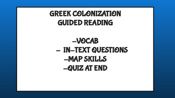 Preview of Ancient Greek Colonization: Guided Reading w/ vocab and map skills